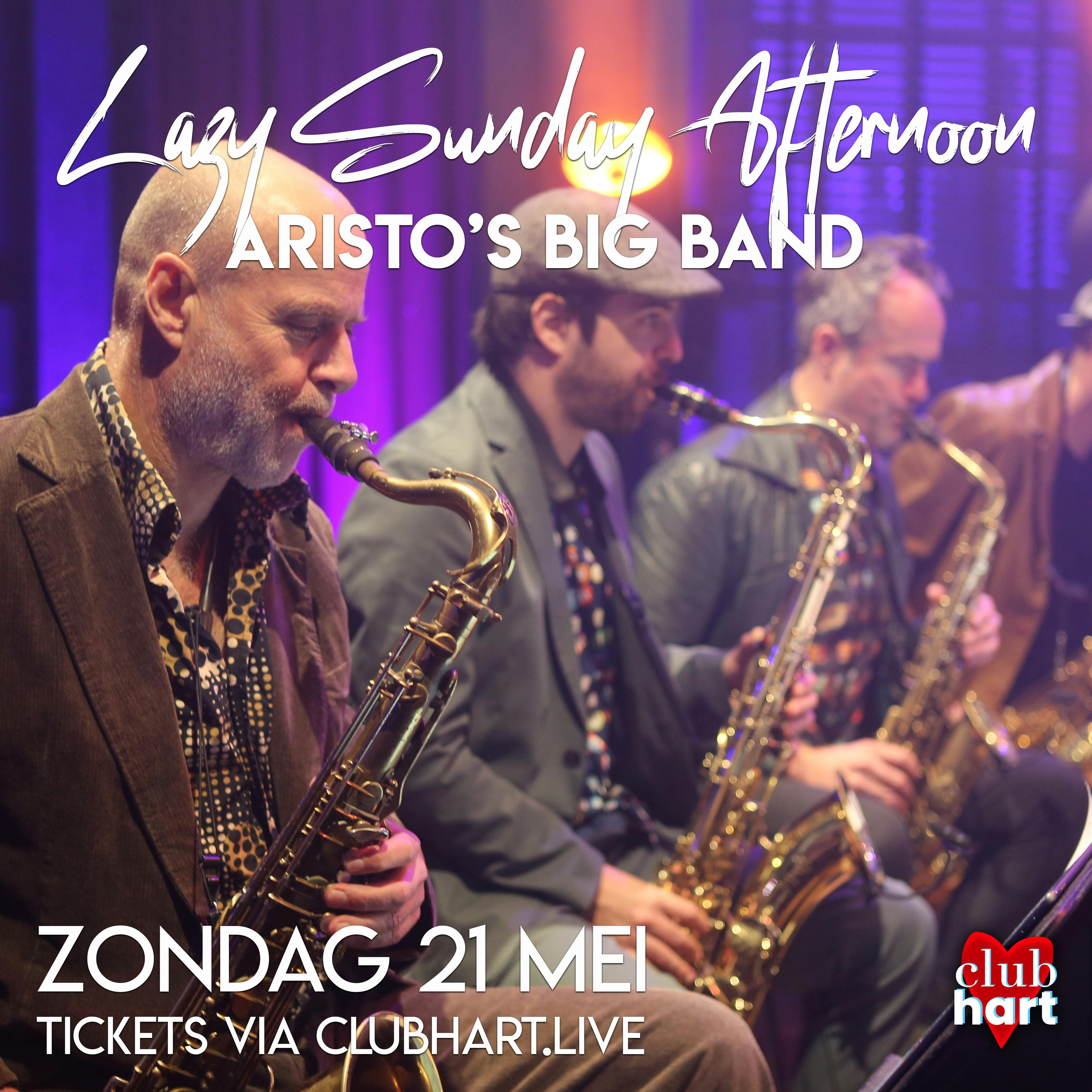 Lazy Sunday Afternoon with the Aristo's Big Band